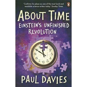 About Time. Einstein's Unfinished Revolution, Paperback - Paul Davies imagine