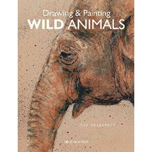 Drawing & Painting Wild Animals - Vic Bearcroft imagine