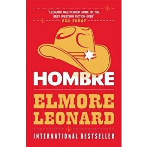 Hombre, Paperback - Elmore Leonard imagine