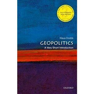 Geopolitics: A Very Short Introduction, Paperback - Klaus Dodds imagine