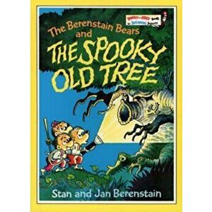 Berenstain Bears and the Spooky Old Tree, Paperback - Jan Berenstain imagine
