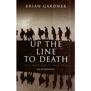 Up the Line to Death, Paperback - Brian Gardner imagine
