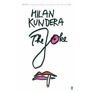 Joke, Paperback - Milan Kundera imagine