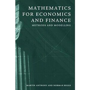 Mathematics for Economics and Finance. Methods and Modelling, Paperback - Norman Biggs imagine