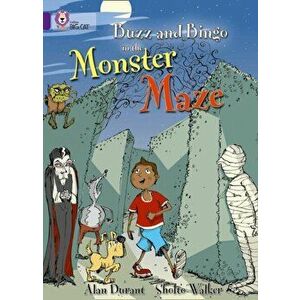 Buzz and Bingo in the Monster Maze. Band 08/Purple, Paperback - Alan Durant imagine