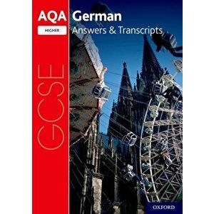 AQA GCSE German: Key Stage Four: AQA GCSE German Higher Answers & Transcripts, Paperback - *** imagine