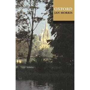 Oxford, Paperback - Jan Morris imagine