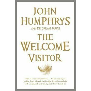 Welcome Visitor, Paperback - John Humphrys imagine