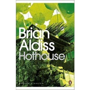 Hothouse, Paperback - Brian Aldiss imagine