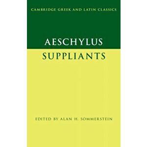 Aeschylus: Suppliants, Paperback - *** imagine