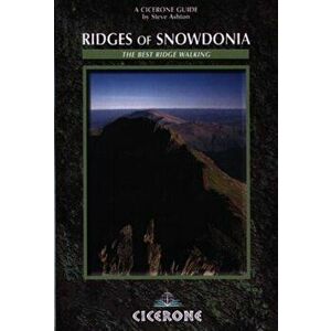 Ridges of Snowdonia. The best ridge walking, Paperback - Steve Ashton imagine
