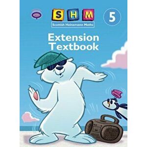 Scottish Heinemann Maths 5: Extension Textbook Single, Paperback - *** imagine