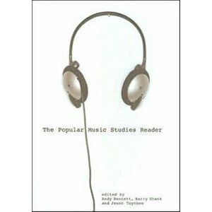Popular Music Studies Reader, Paperback - *** imagine