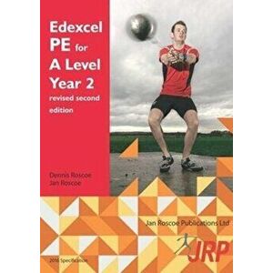 Edexcel PE for A Level Year 2 revised second edition, Paperback - Jan Roscoe imagine