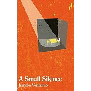 Small Silence, Paperback - Jumoke Verissimo imagine