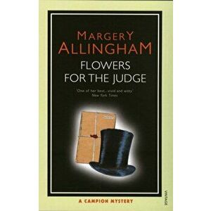 Flowers For The Judge, Paperback - Margery Allingham imagine