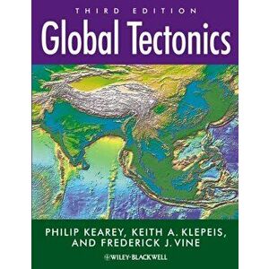 Global Tectonics, Paperback - Frederick J. Vine imagine