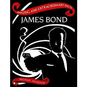 James Bond, Hardback - Michael Paterson imagine