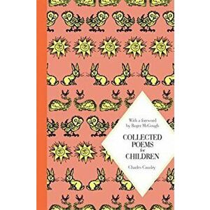 Collected Poems for Children: Macmillan Classics Edition, Paperback - Charles Causley imagine