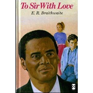 To Sir, With Love, Hardback - E. R. Braithwaite imagine