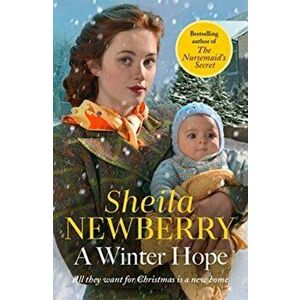 Winter Hope. A heartwarming festive World War II saga, Paperback - Sheila Newberry imagine
