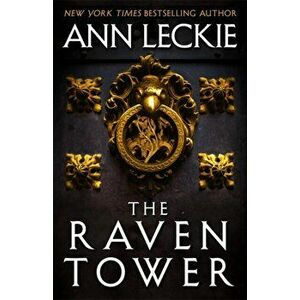 The Raven Tower, Hardback - Ann Leckie imagine