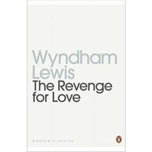 Revenge for Love, Paperback - Wyndham Lewis imagine