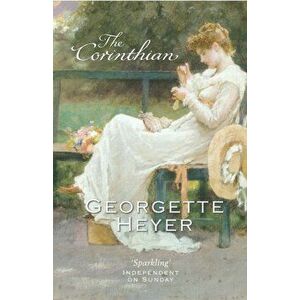 Corinthian, Paperback - Georgette Heyer imagine