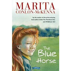 Blue Horse, Paperback - Marita Conlon-McKenna imagine