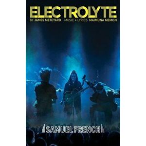 Electrolyte, Paperback - James Meteyard imagine