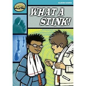 Rapid Stage 3 Set B: What a Stink! (Series 2), Paperback - Alison Hawes imagine