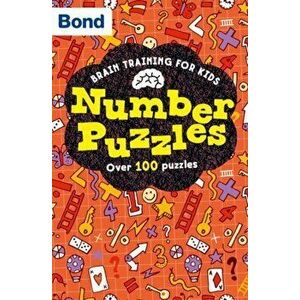 Bond Brain Training: Number Puzzles, Paperback - Michellejoy Hughes imagine