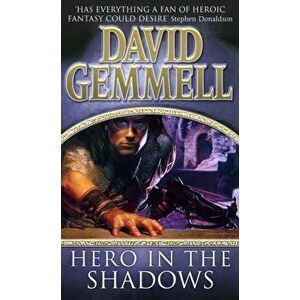Hero In The Shadows, Paperback - David Gemmell imagine