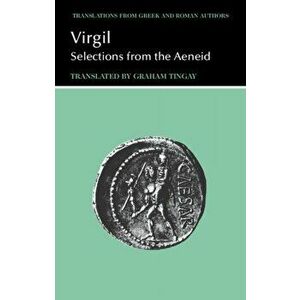 Virgil: Selections from the Aeneid, Paperback - *** imagine