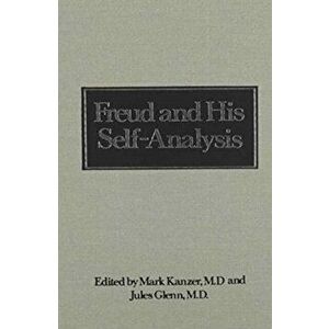 Freud and His Self-Analysis (Downstate Psychoanalytic Institute Twenty-Fifth Anniversary Series), Hardback - *** imagine