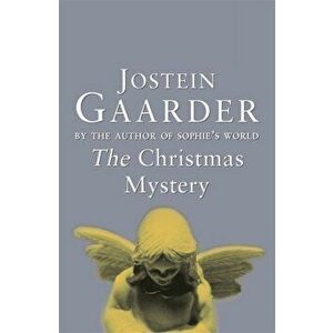 Christmas Mystery, Paperback - Jostein Gaarder imagine