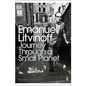 Journey Through a Small Planet, Paperback - Emanuel Litvinoff imagine