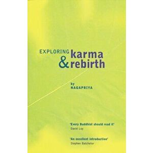 Exploring Karma and Rebirth, Paperback - *** imagine