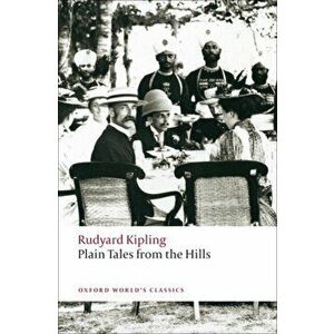 Plain Tales from the Hills, Paperback - Rudyard Kipling imagine
