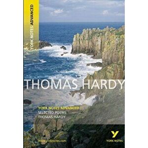 Selected Poems of Thomas Hardy: York Notes Advanced, Paperback - Thomas Hardy imagine