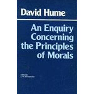Enquiry Concerning the Principles of Morals, Paperback - David Hume imagine