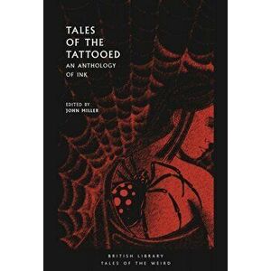 Tales of the Tattooed. An Anthology of Ink, Paperback - *** imagine