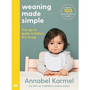 Weaning Made Simple, Hardback - Annabel Karmel imagine