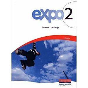 Expo 2 Rouge Pupil Book, Paperback - Jon Meier imagine