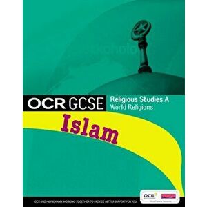 GCSE OCR Religious Studies A: Islam Student Book, Paperback - Cavan Wood imagine