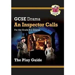 New Grade 9-1 GCSE Drama Play Guide - An Inspector Calls, Paperback - *** imagine