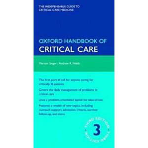 Oxford Handbook of Critical Care, Paperback - Andrew Webb imagine