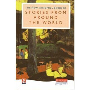 New Windmill Book of Stories from Around the World, Hardback - *** imagine