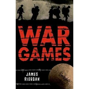 War Games, Paperback - James Riordan imagine