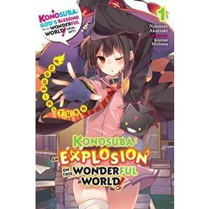 Konosuba: An Explosion on This Wonderful World!, Vol. 1 (light novel), Paperback - Natsume Akatsuki imagine